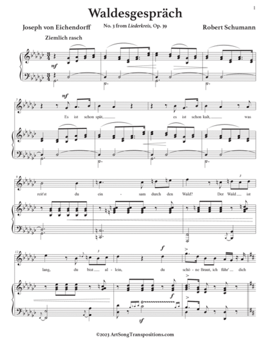 SCHUMANN: Waldesgespräch, Op. 39 no. 3 (transposed to G-flat major. F major, and E major)