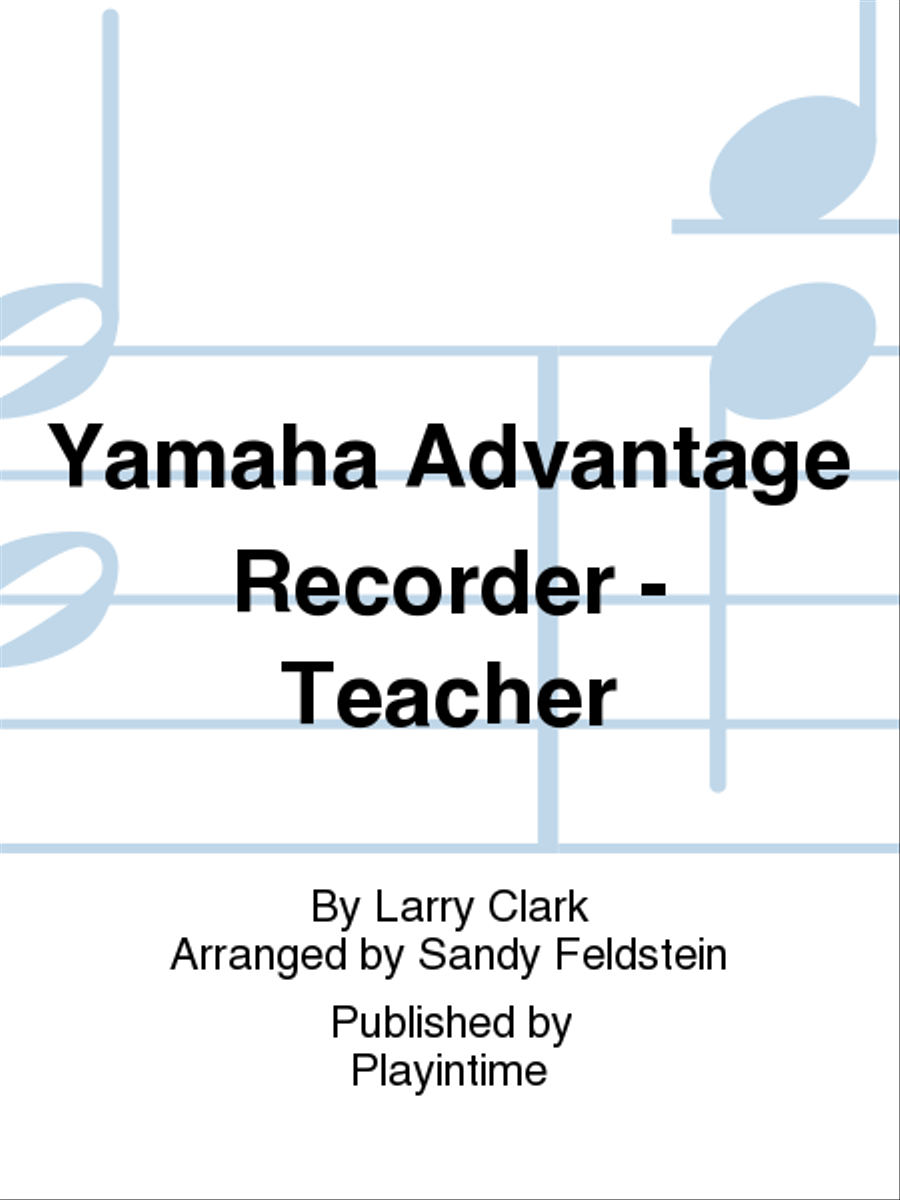 Yamaha Advantage Recorder - Teacher