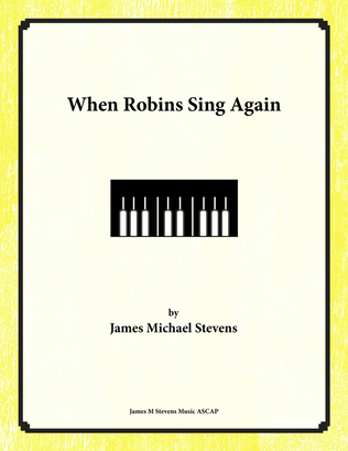 When Robins Sing Again