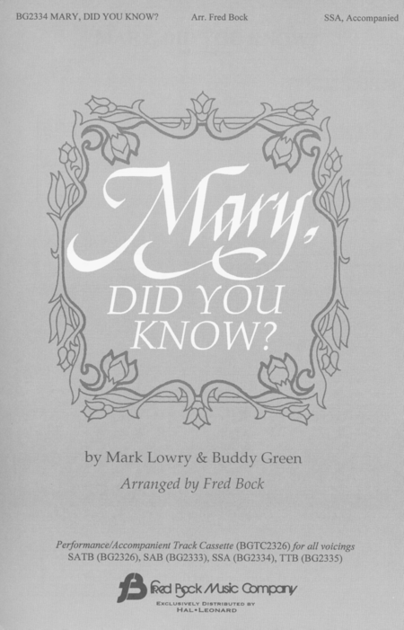 Buddy Green, Mark Lowry: Mary, Did You Know? (SSA Choir and Piano)