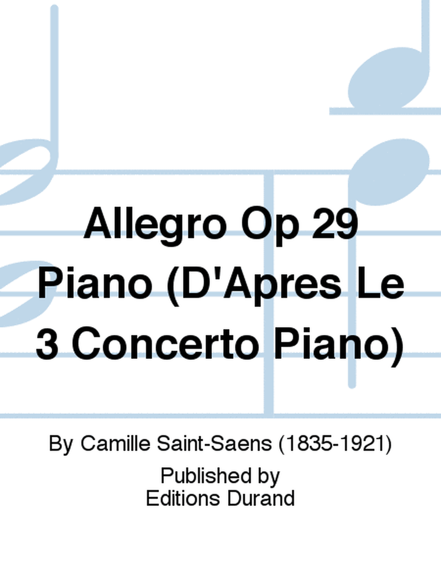 Allegro Op 29 Piano (D'Apres Le 3 Concerto Piano)