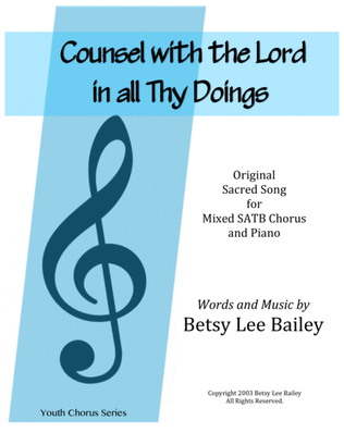 Book cover for Counsel with the Lord in All Thy Doings - SATB