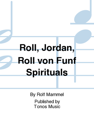 Book cover for Roll, Jordan, Roll von Funf Spirituals