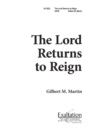 The Lord Returns to Reign