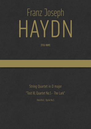 Book cover for Haydn - String Quartet in D major, Hob.III:63 ; Op.64 No.5 "Tost III, Quartet No.5 - The Lark"
