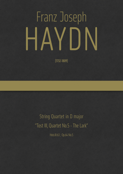 Haydn - String Quartet in D major, Hob.III:63 ; Op.64 No.5 "Tost III, Quartet No.5 - The Lark"
