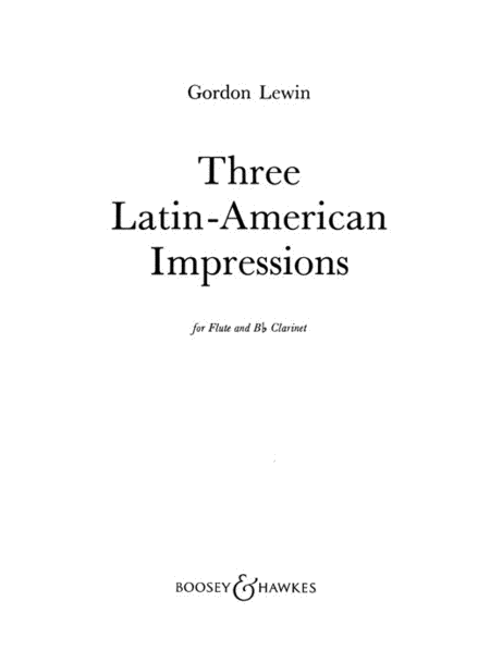 Three Latin-American Impressions