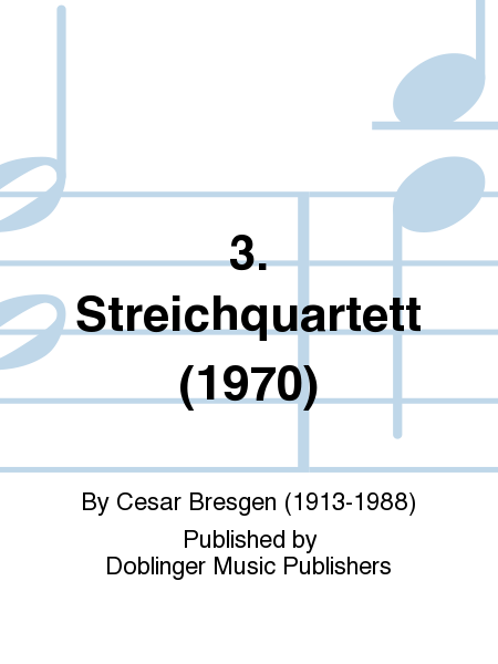 3. Streichquartett (1970)