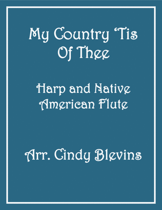 Book cover for My Country 'Tis of Thee, for Harp and Native American Flute