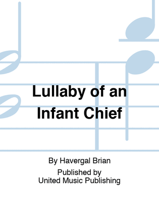 Lullaby of an Infant Chief
