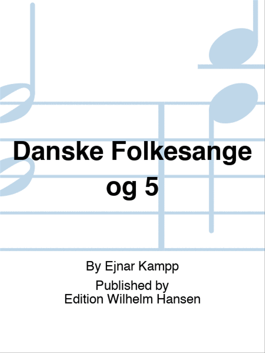 Danske Folkesange og 5 Choir scores gallery preview page 1