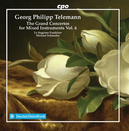Telemann: The Grand Concertos for Mixed Instruments, Vol. 6