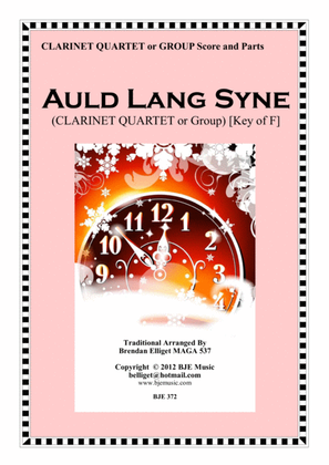 Auld Lang Syne - Clarinet Quartet or Group Score and Parts PDF