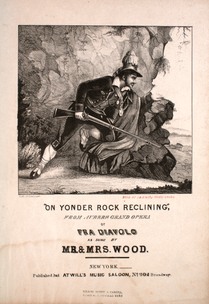 On Yonder Rock Reclining, From Auber's Grand Opera, Fra Diavolo