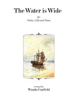 "The Water Is Wide" for Piano Trio