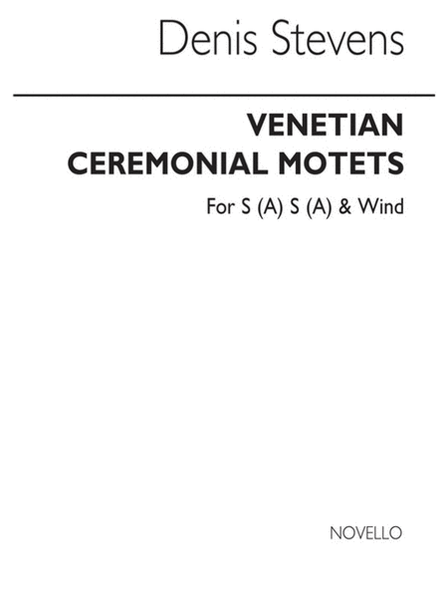 Stevens Venetian Cerem.Motets V/Score(Ar