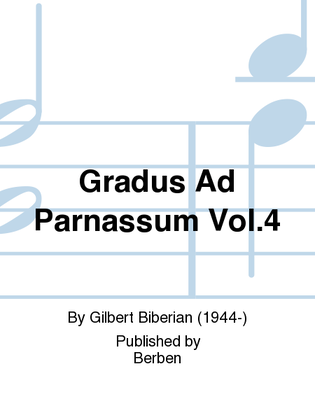 Gradus Ad Parnassum Vol. 4