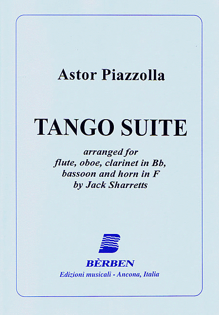 Astor Piazzolla : Tango Suite
