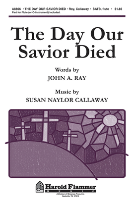 Book cover for The Day Our Savior Died