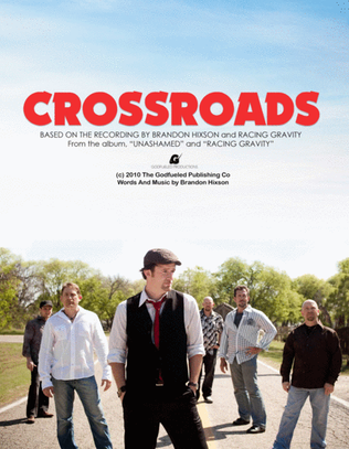 Crossroads - Brandon Hixson and Racing Gravity