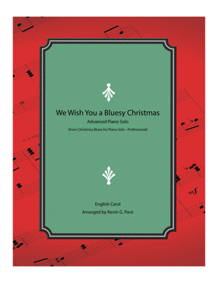 Book cover for We Wish You a Bluesy Christmas - Advanced Piano Solo