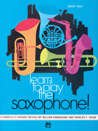 Book cover for Learn to Play Saxophone, Book 2