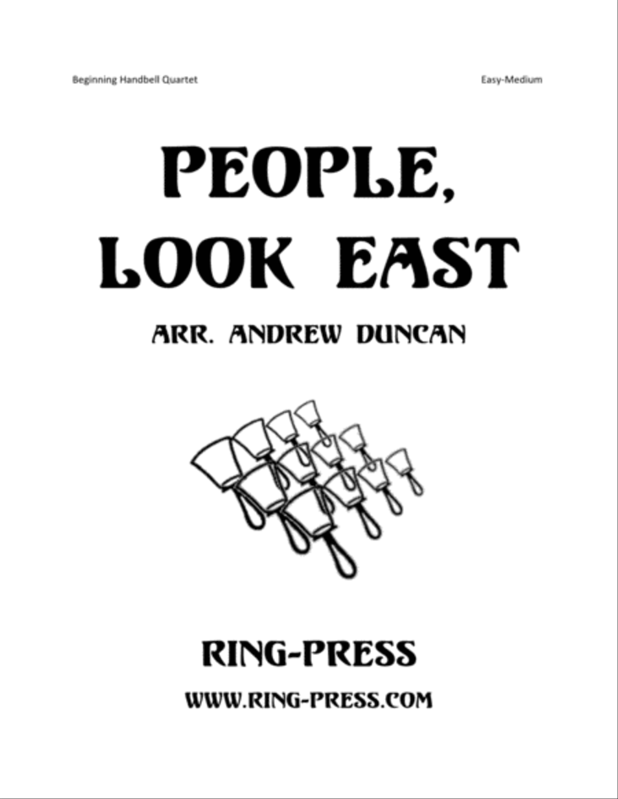 People, Look East (Beginning Handbell Quartet, Easy-Medium) Handbell Choir scores gallery preview page 1
