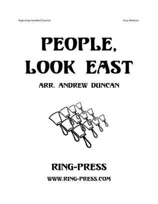 People, Look East (Beginning Handbell Quartet, Easy-Medium)