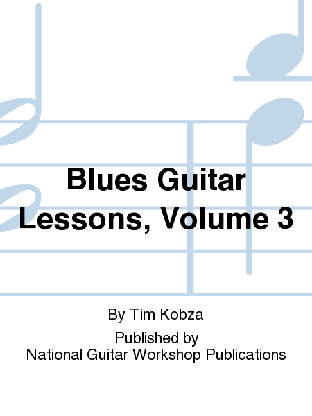 Blues Guitar Lessons, Vol. 3