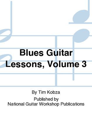 Blues Guitar Lessons, Volume 3