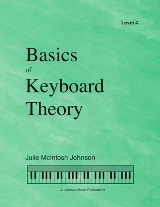 Book cover for Basics of Keyboard Theory: Level IV (intermediate)