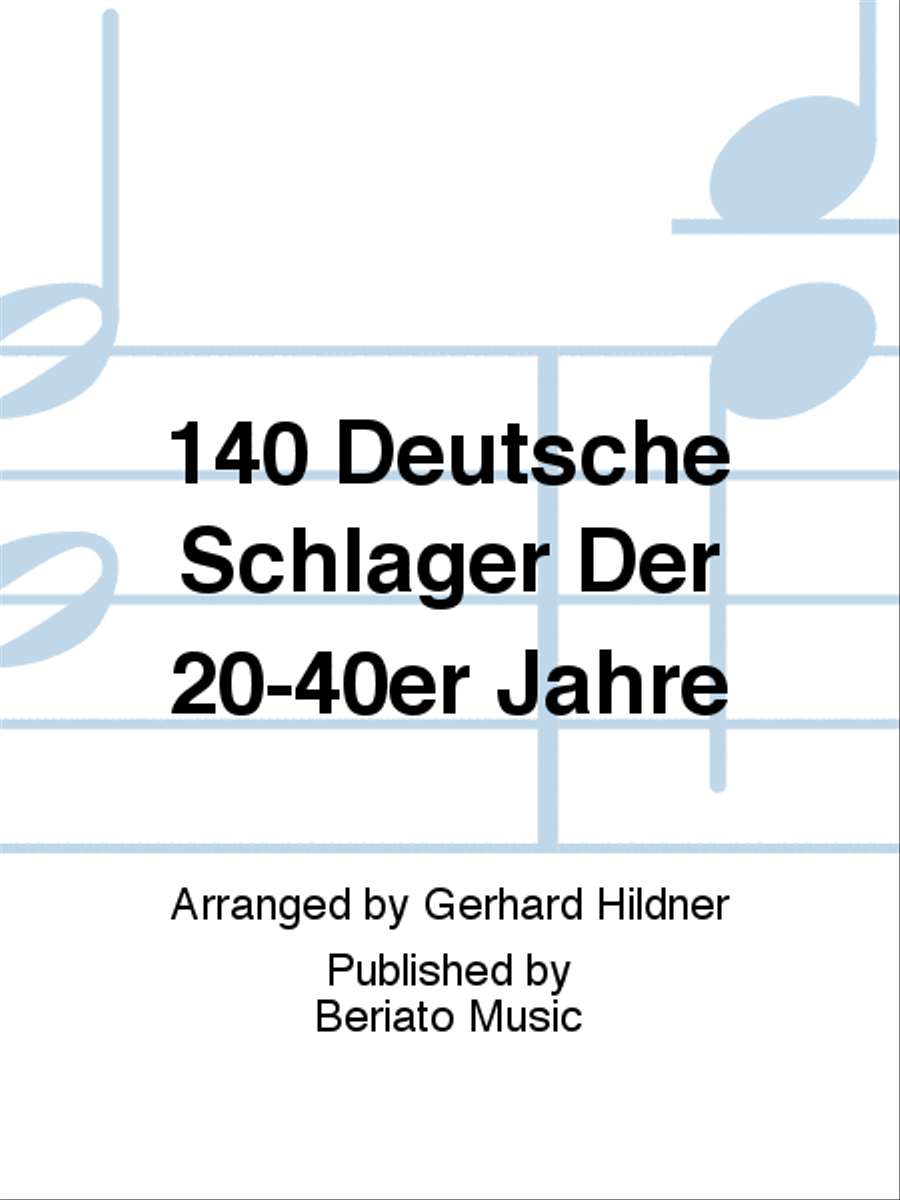 140 Deutsche Schlager Der 20-40er Jahre