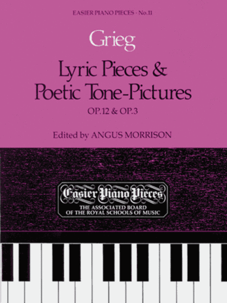 Lyric Pieces, Op.12 & Poetic Tone-Pictures, Op.3