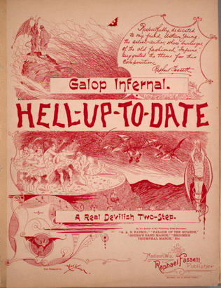 Galop Infernal. Hell-Up-To-Date. A Real Devilish Two-Step
