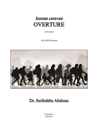 Overture: Human Caravan Overture in D minor