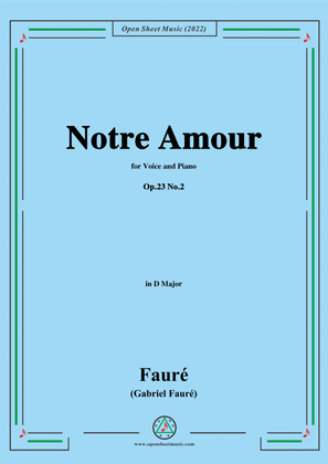 Book cover for Fauré-Notre Amour,from 3 Songs,Op.23 No.2