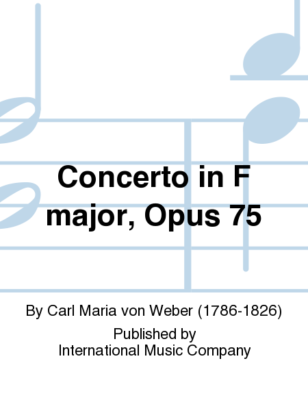 Concerto In F Major, Opus 75