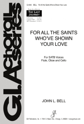 Book cover for For All the Saints Who’ve Shown Your Love - Instrument edition