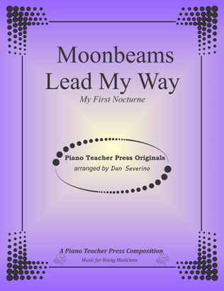 Moonbeams Lead My Way