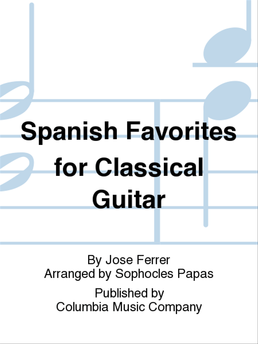 Spanish Favorites for Classical Guitar