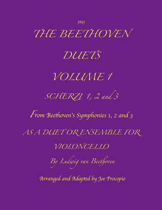 THE BEETHOVEN DUETS FOR CELLO VOLUME 1 SCHERZI 1, 2 and 3