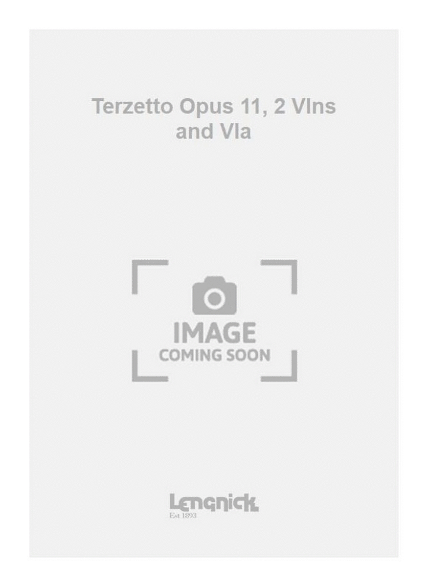 Terzetto Opus 11, 2 Vlns and Vla