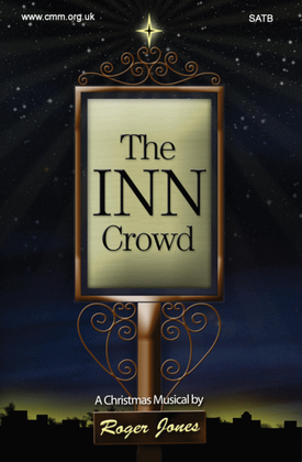 The Inn Crowd - a Roger Jones Christmas musical
