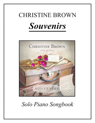 Book cover for Solo Piano - SOUVENIRS Songbook - Christine Brown