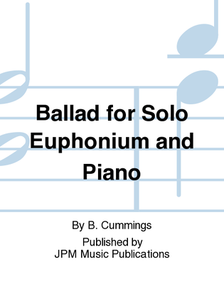 Book cover for Ballad for Solo Euphonium and Piano