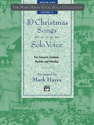 Book cover for Mark Hayes Vocal Solo Collection: 10 Christmas Songs for Solo Voice - Medium High (CD Only)