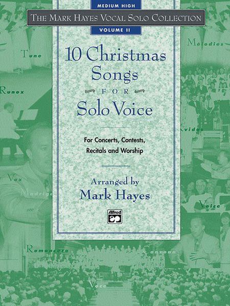 Mark Hayes Vocal Solo Collection: 10 Christmas Songs for Solo Voice - Medium High (CD Only) image number null