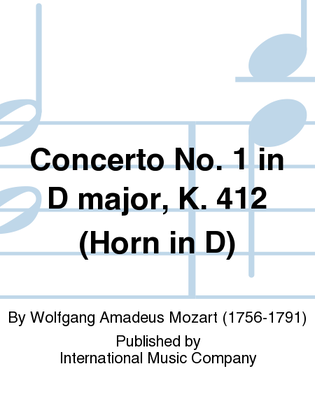 Book cover for Concerto No. 1 In D Major, K. 412 (Horn In D)
