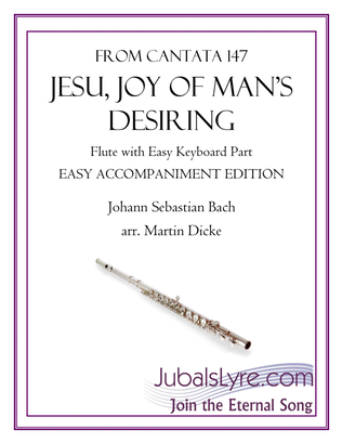 Jesu, Joy of Man’s Desiring (Flute with Easy Accompaniment)
