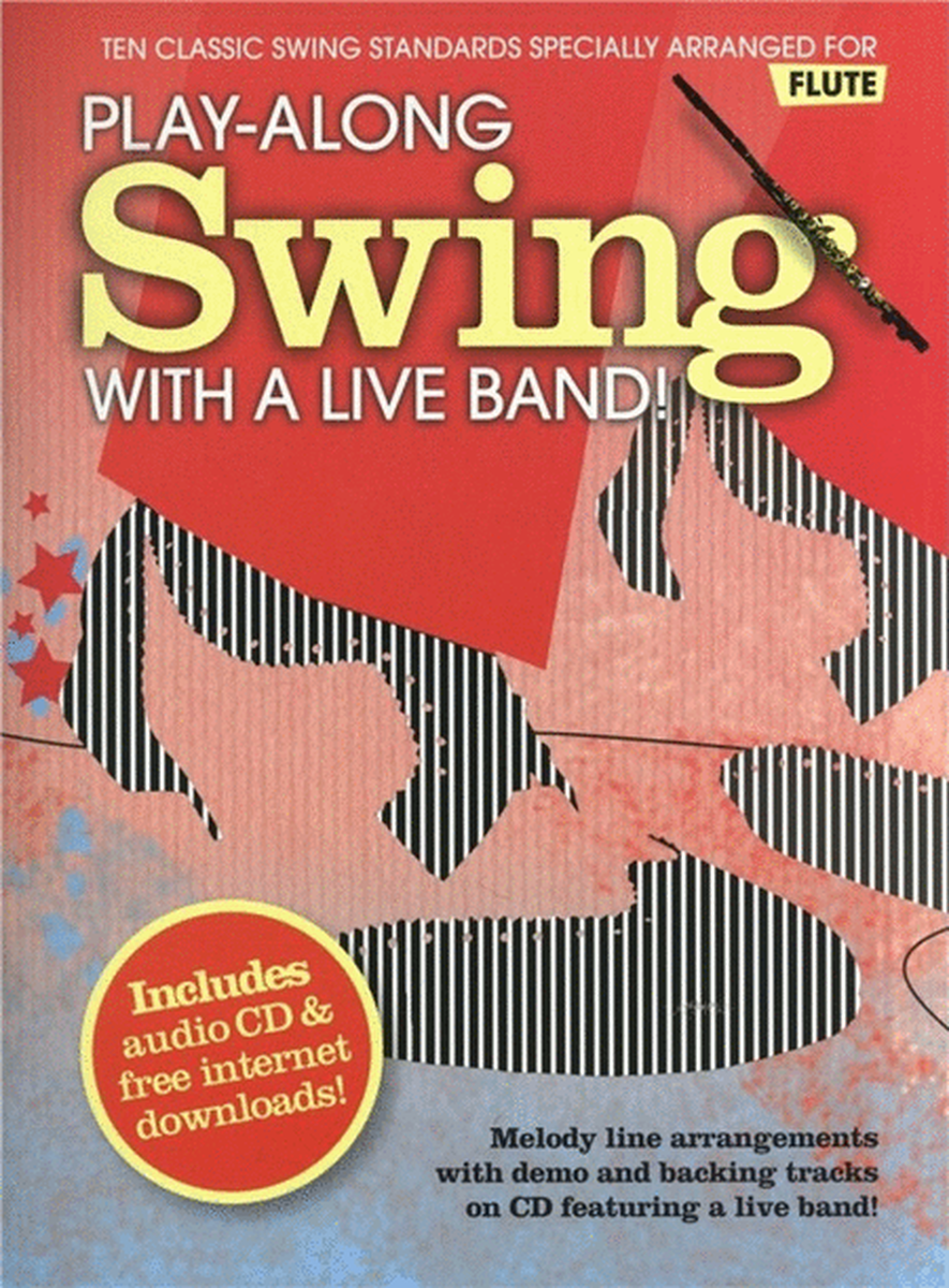 Play-Along Swing With A Live Band Flute Book/CD